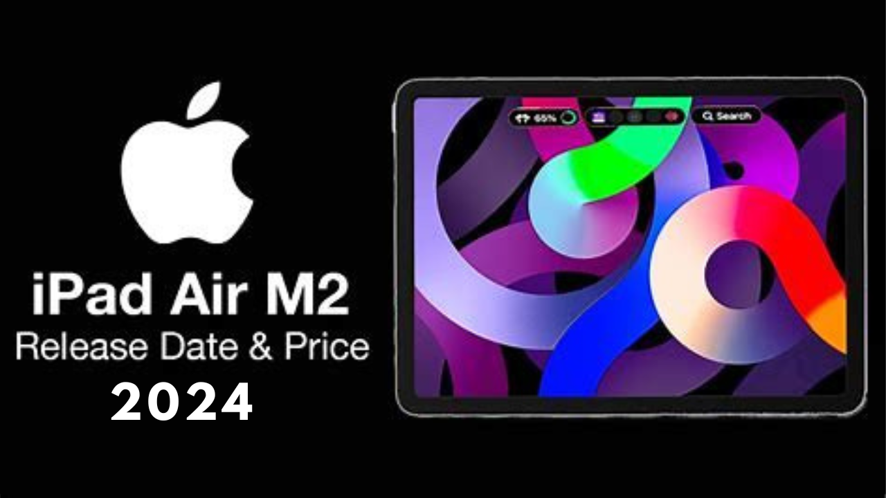 2024 IPad Air M2 (6th Generation) Release Date And Price